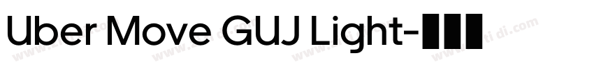 Uber Move GUJ Light字体转换 Uber Move GUJ Light字体转换